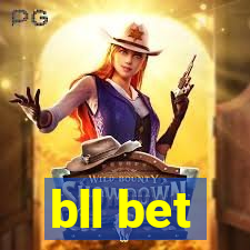 bll bet